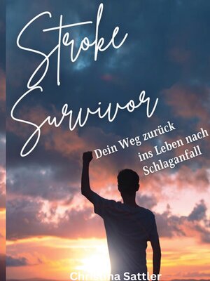 cover image of Stroke Survivor